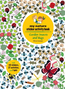My Nature Sticker Activity Book : Garden Insects & Bugs