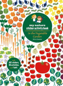 My Nature Sticker Activity Book : In the Vegetable Garden