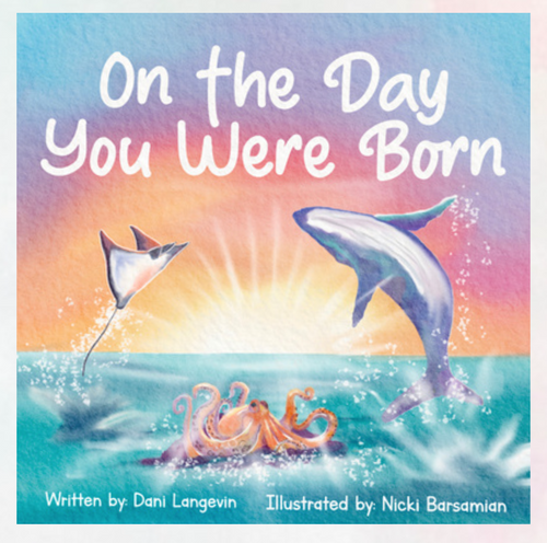 On the Day You Were Born