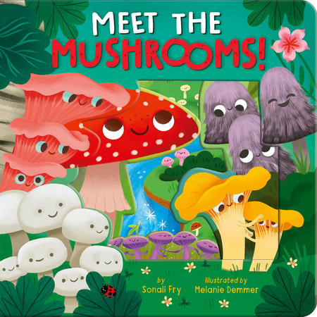 Meet the Mushrooms! (BB)