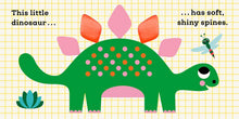 This Little Dinosaur: A Touch and Feel Book