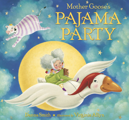 Mother Goose's Pajama Party (HC)