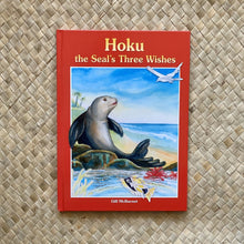 Hoku the Seal's Three Wishes