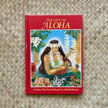 The Gift of Aloha