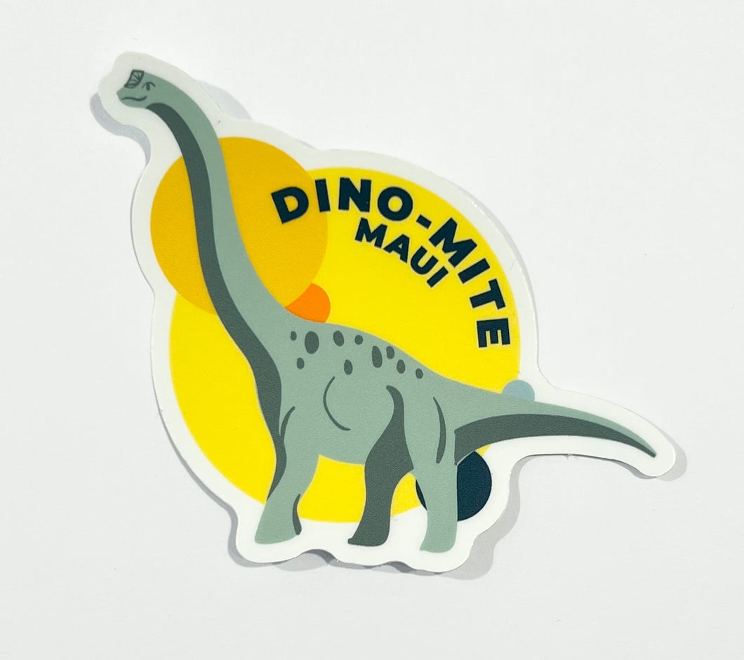 Dino-Mite Maui Sticker